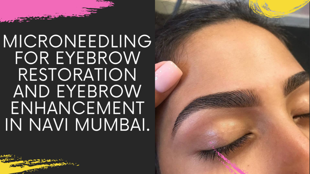 for Eyebrow Restoration & Enhancement | Dr Arun Panda