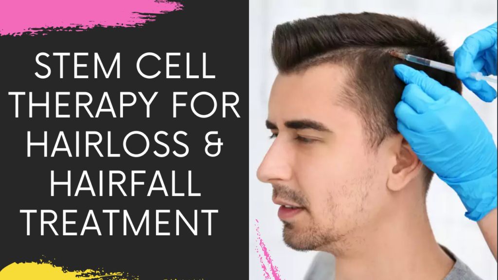hair stem cell treatment