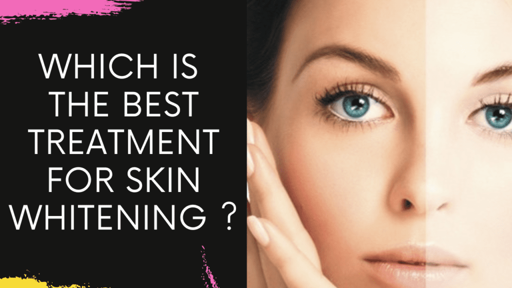 Which is the Best treatment for Skin Whitening in Navi Mumbai at Bodyskulpt Aesthetics (Hindi)
