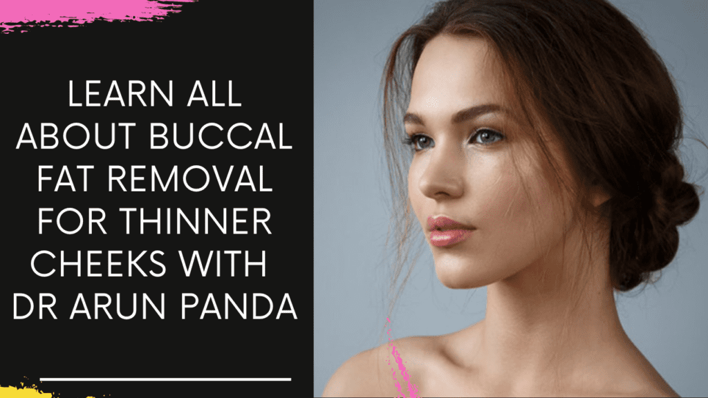 FACE SLIMMING TREATMENT IN NAVI MUMBAI (BUCCAL FAT REMOVAL)